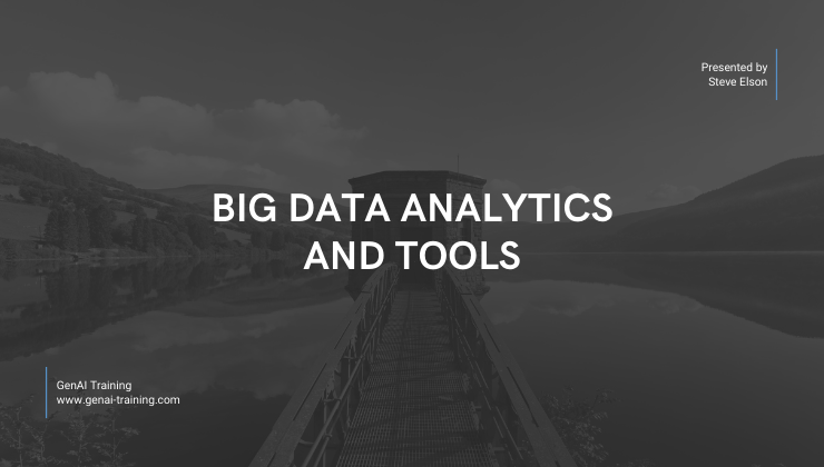Big Data Analytics and Tools